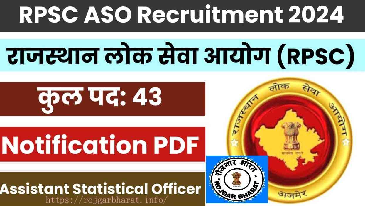 Rajasthan RPSC Assistant Statistical Officer (ASO) 2024