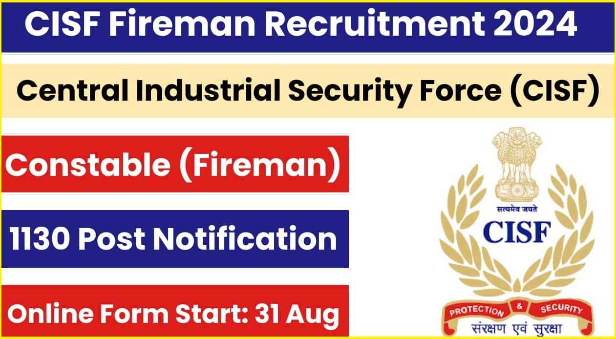 CISF Constable Firman Recruitment 2024 Notification Out